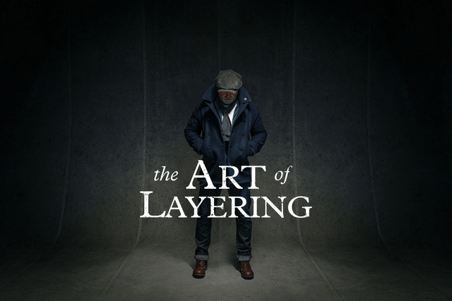MANUAL FOR LIFE: The Art of Layering with &SONS