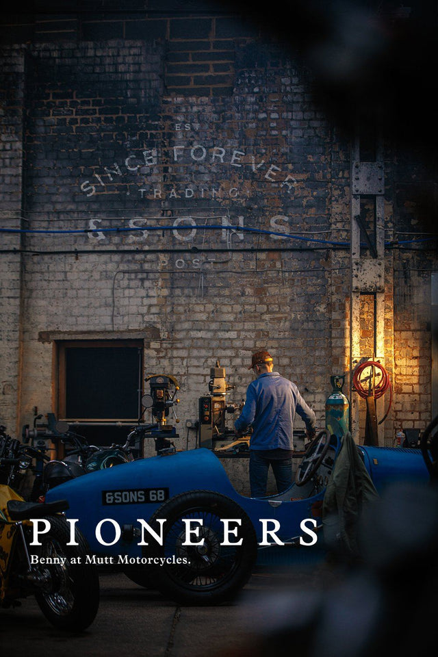&SONS PIONEERS | Introducing Benny @ Mutt Motorcycles