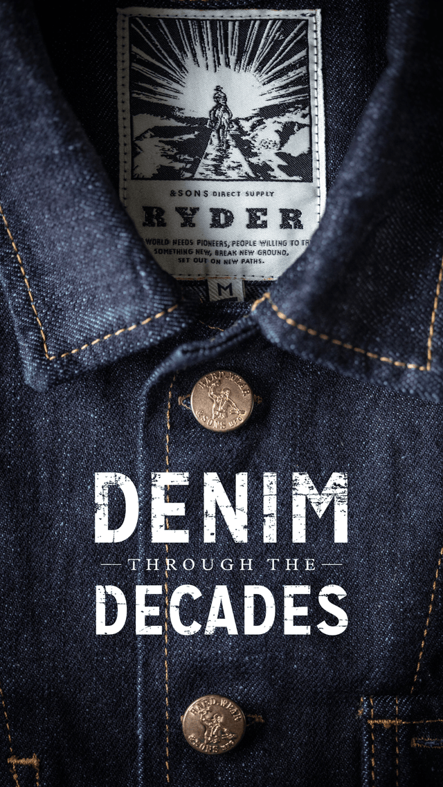 GLIMPSE OF THE FUTURE: Denim through the Decades and our RYDER Denim jacket launching soon.