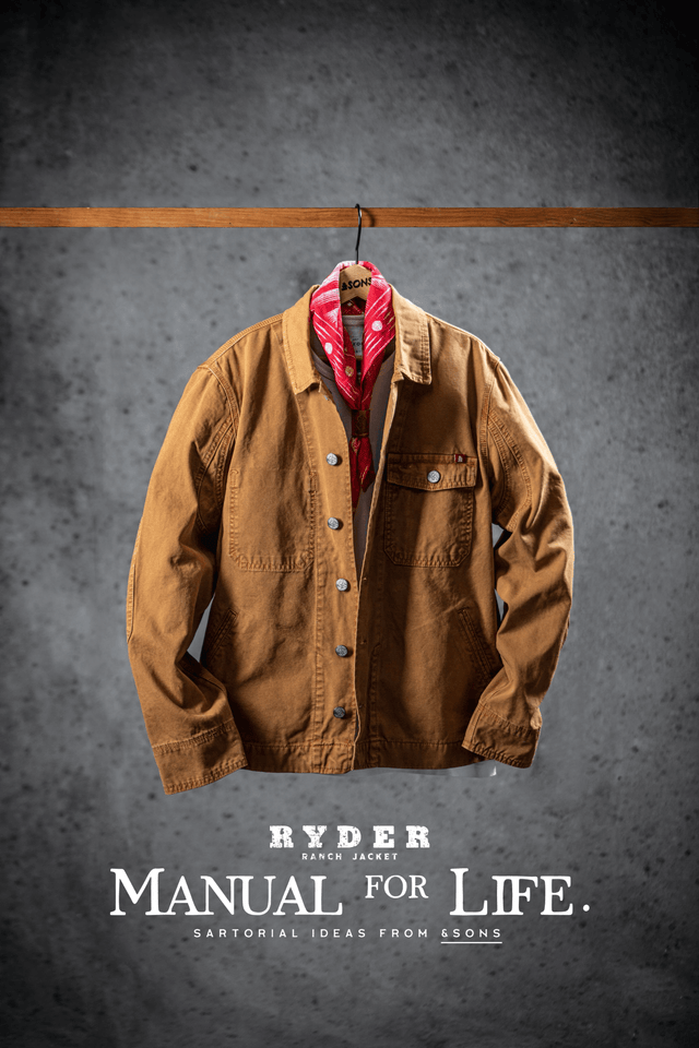 MANUAL FOR LIFE: How to style our latest HARD.WEAR release - The RYDER Ranch Jacket